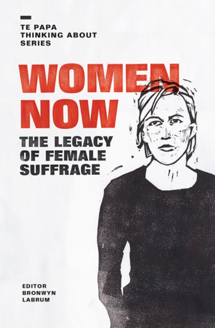 Book cover of: Women Now. By: Bronwyn Labrum