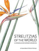 Book cover of: Strelitzias of the world