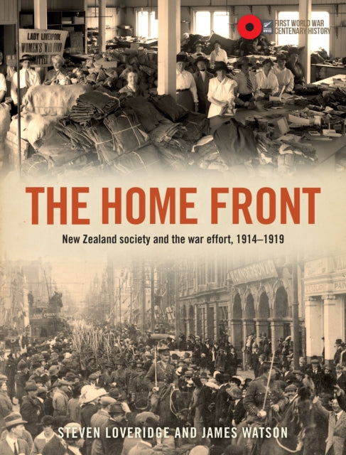 Book cover of: The Home Front. By: Steven Loveridge