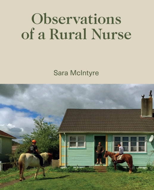 Book cover of: Observations of a Rural Nurse. By: Sara McIntyre