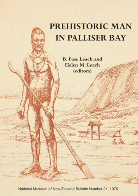 Book cover of: Prehistoric Man in Palliser Bay. By: Foss Leach