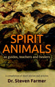 Book cover of: Spirit Animals as Guides, Teachers and Healers. By: Steven Farmer