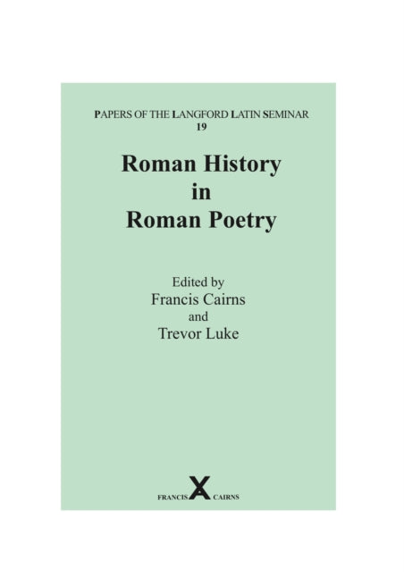 Book cover of: Roman History in Roman Poetry