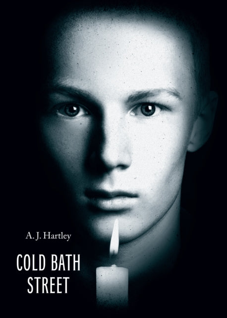 Cold Bath Street Special Edition 9780995515581 A J Hartley