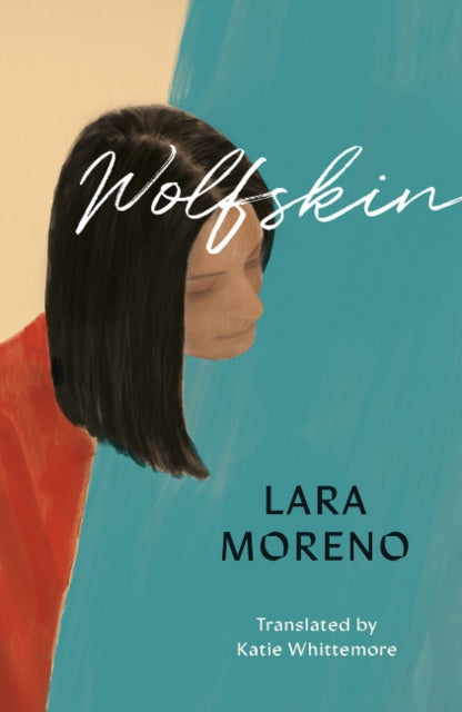 Book cover of: Wolfskin. By: Lisa Moreno