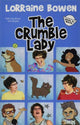 Book cover of: Crumble Lady, The