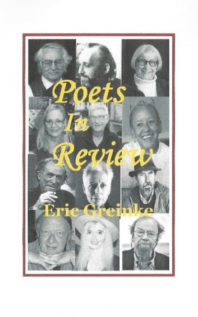 Book cover of: Poets in Review. By: Eric Greinke
