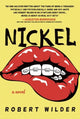 Book cover of: Nickel. By: Robert Wilder