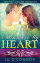 Book cover of: Surrender My Heart. By: L.G. O'Connor