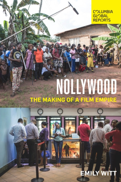 Book cover of: Nollywood. By: Emily Witt
