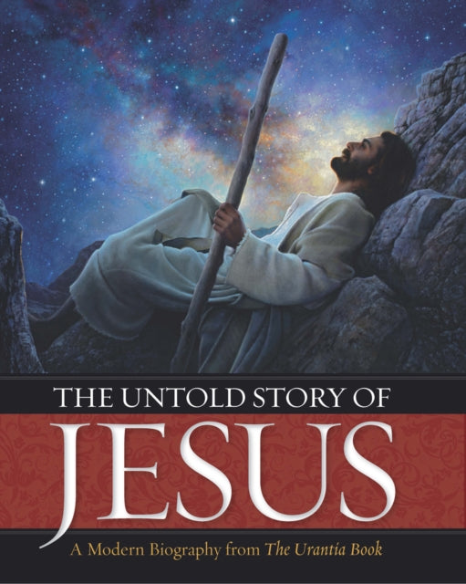 Book cover of: Untold Story of Jesus. By: Urantia Press