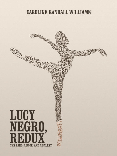 Book cover of: LUCY NEGRO, REDUX. By: Caroline Randall Williams