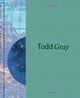 Book cover of: Todd Gray: Euclidean Gris Gris. By: Todd Gray