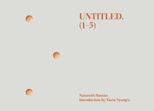 Book cover of: Untitled. (1-5). By: Nazareth Hassan