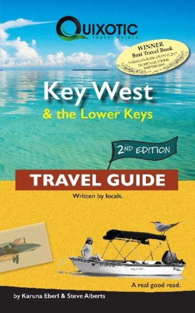 Book cover of: Key West & the Lower Keys Travel Guide. By: Karuna Eberl