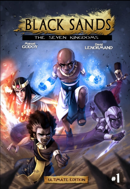 Book cover of: Black Sands, the Seven Kingdoms, Volume 1. By: Manuel Godoy