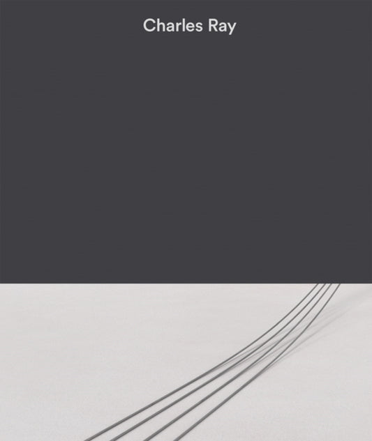 Book cover of: Charles Ray: Volume III. By: Charles Ray
