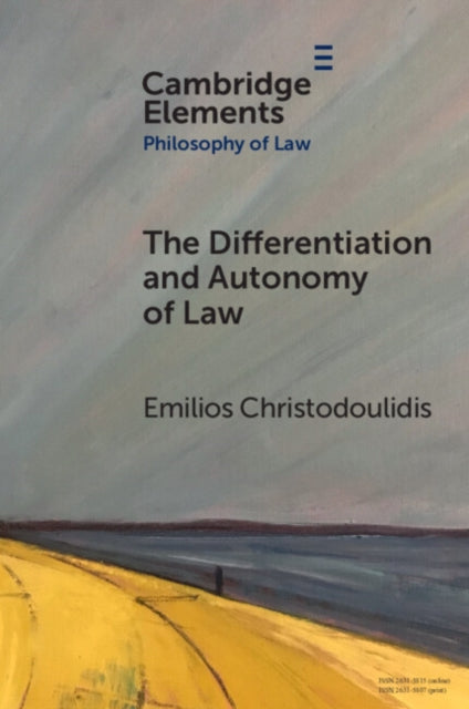 Book cover of: Differentiation and Autonomy of Law. By: Emilios Christodoulidis