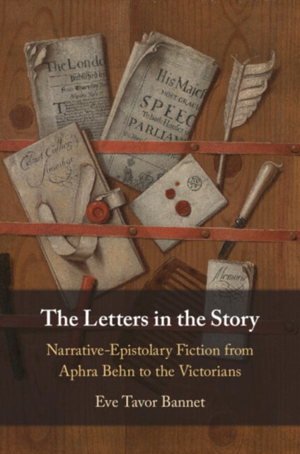 Book cover of: Letters in the Story. By: Eve Tavor Bannet