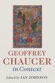 Book cover of: Geoffrey Chaucer in Context. By: Ian Johnson - undifferentiated