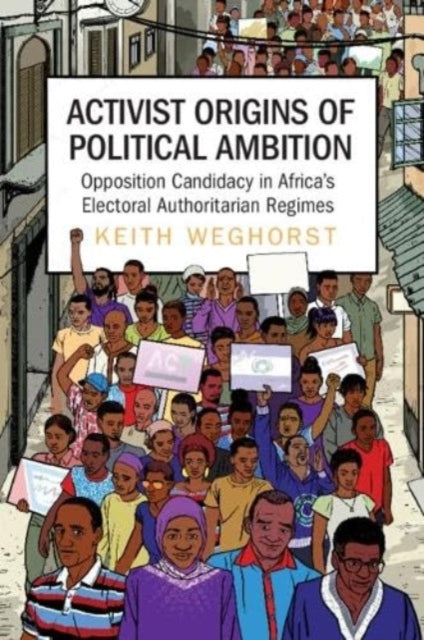 Book cover of: Activist Origins of Political Ambition