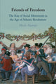 Book cover of: Friends of Freedom. By: Micah Alpaugh