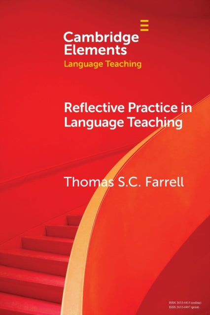 Book cover of: Reflective Practice in Language Teaching. By: Thomas S. C. Farrell