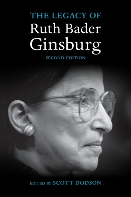 Book cover of: Legacy of Ruth Bader Ginsburg. By: Scott Dodson
