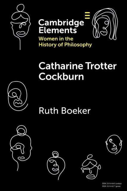 Book cover of: Catharine Trotter Cockburn. By: Ruth Boeker