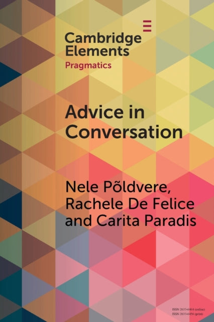 Book cover of: Advice in Conversation. By: Nele Põldvere