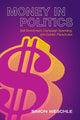 Book cover of: Money in Politics. By: Simon Weschle