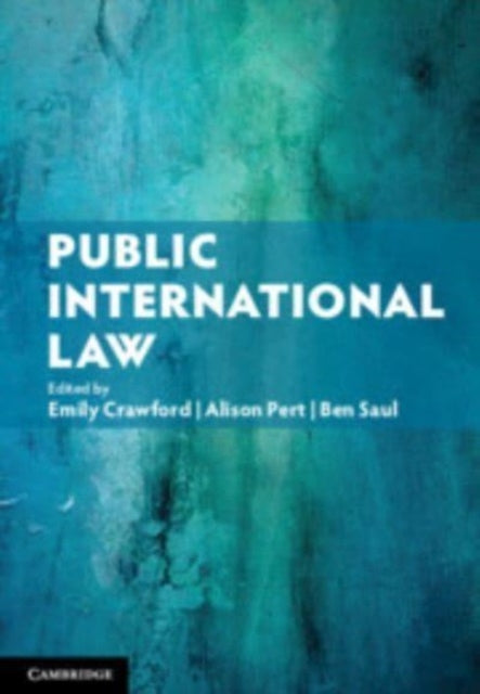 Book cover of: Public International Law. By: Emily Crawford