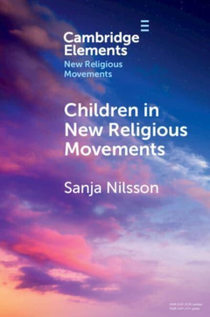 Book cover of: Children in New Religious Movements. By: Sanja Nilsson