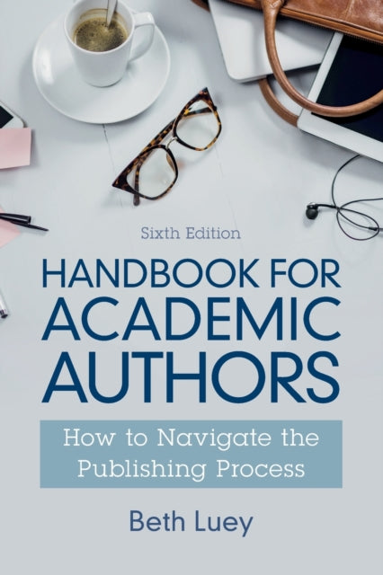 Book cover of: Handbook for Academic Authors. By: Beth Luey
