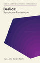 Book cover of: Berlioz: Symphonie Fantastique. By: Julian Rushton
