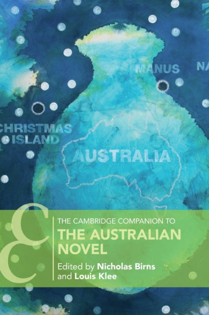 Book cover of: Cambridge Companion to the Australian Novel. By: Nicholas Birns