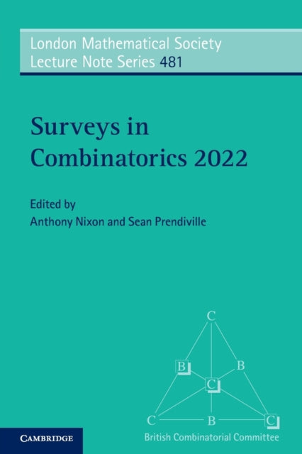 Book cover of: Surveys in Combinatorics 2022. By: Anthony Nixon