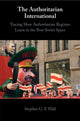 Book cover of: Authoritarian International. By: Stephen G. F. Hall