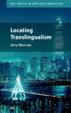 Book cover of: Locating Translingualism. By: Jerry Won Lee