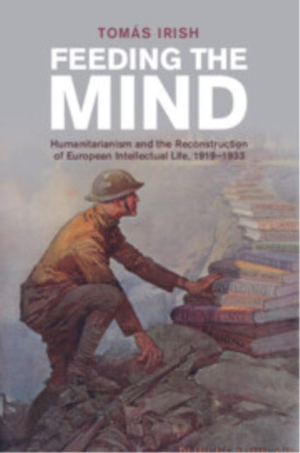Book cover of: Feeding the Mind. By: Tomás Irish