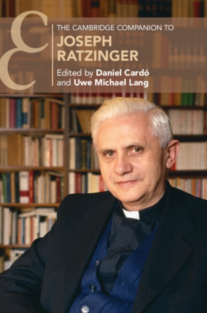 Book cover of: Cambridge Companion to Joseph Ratzinger