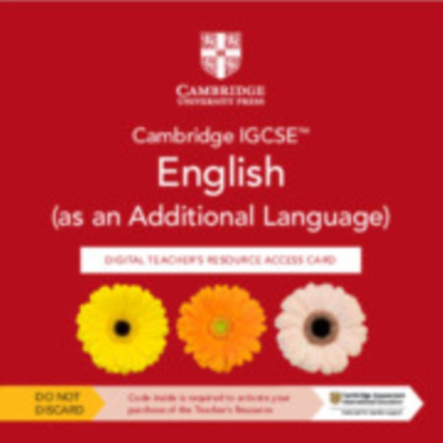 Book cover of: Cambridge IGCSE™ English (as an Additional Language) Digital Teacher's Resource Access Card. By: Annie Altamirano