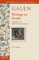 Book cover of: Galen: Writings on Health. By: P. N. Singer
