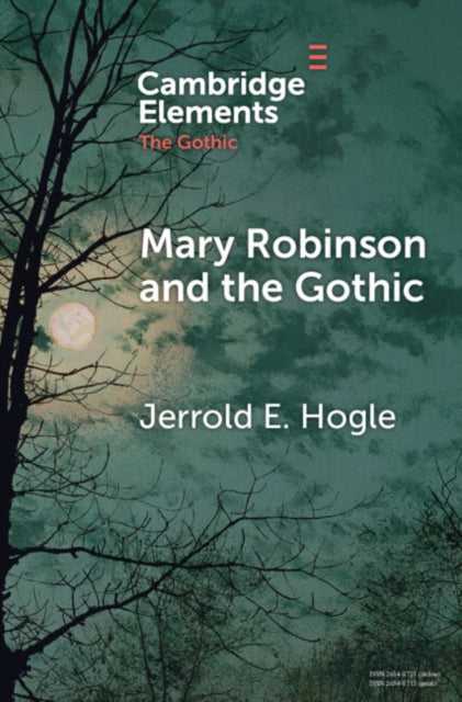 Book cover of: Mary Robinson and the Gothic. By: Jerrold E. Hogle
