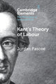 Book cover of: Kant's Theory of Labour. By: Jordan Pascoe