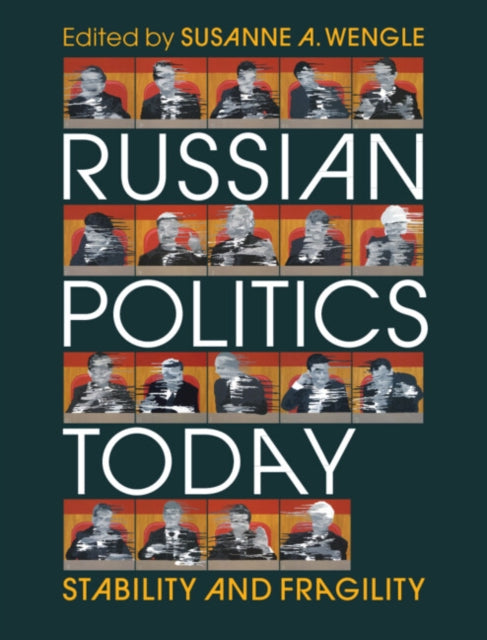 Book cover of: Russian Politics Today. By: Susanne A. Wengle