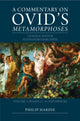 Book cover of: Commentary on Ovid's Metamorphoses: Volume 3, Books 13–15 and Indices