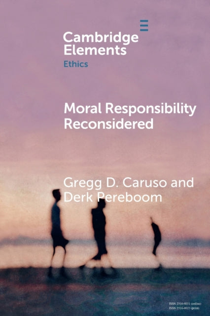Book cover of: Moral Responsibility Reconsidered. By: Gregg D. Caruso