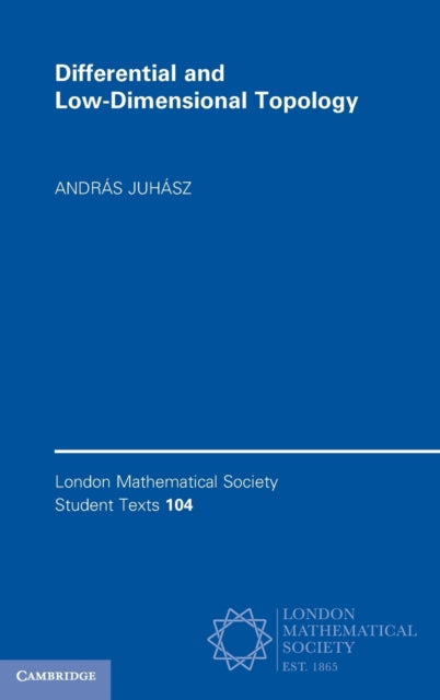 Book cover of: Differential and Low-Dimensional Topology. By: András Juhász