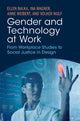 Book cover of: Gender and Technology at Work. By: Ellen Balka